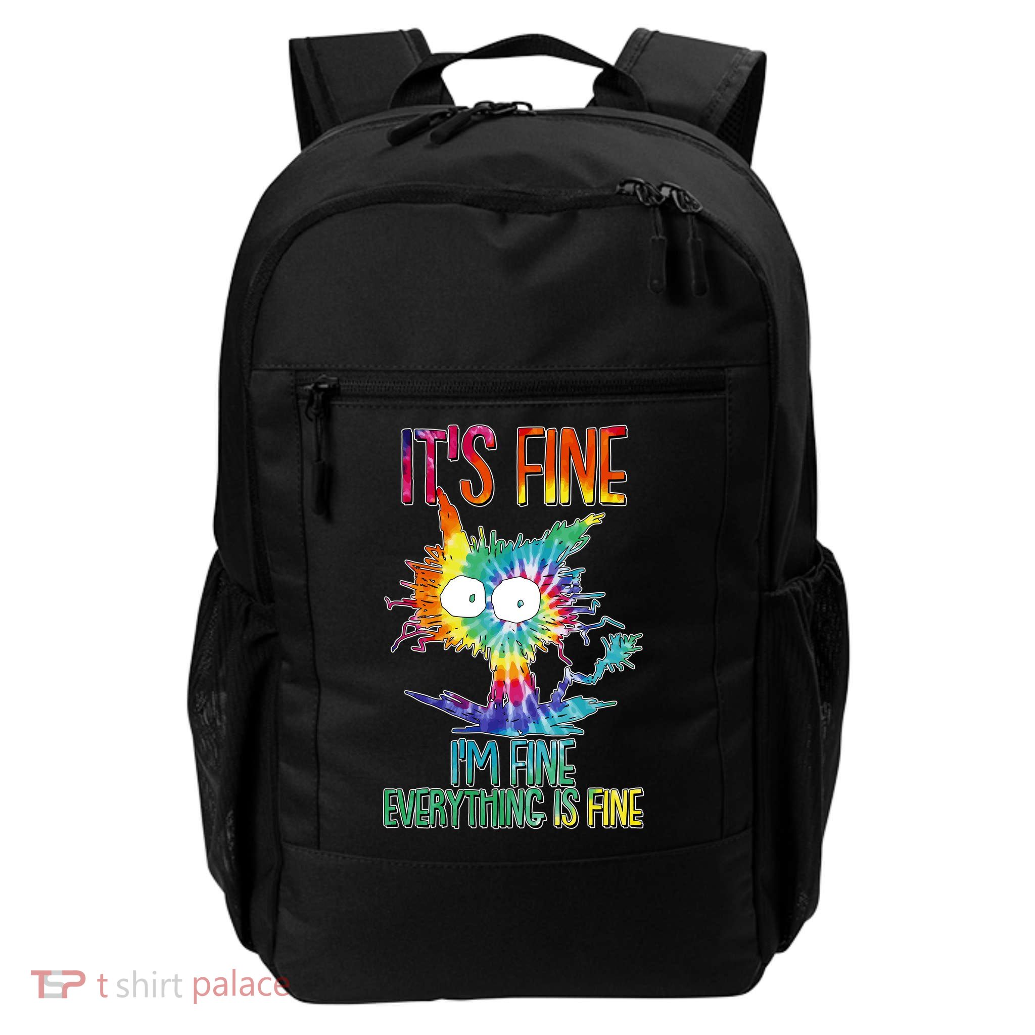 Funny It's Fine I'm Fine Everything Is Fine Tie Dye Cat Backpack