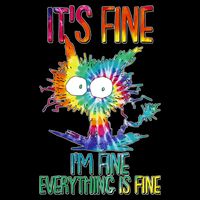Funny It's Fine I'm Fine Everything Is Fine Tie Dye Cat Baby Bodysuit