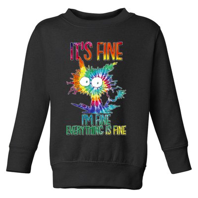 Funny It's Fine I'm Fine Everything Is Fine Tie Dye Cat Toddler Sweatshirt
