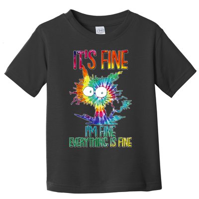 Funny It's Fine I'm Fine Everything Is Fine Tie Dye Cat Toddler T-Shirt
