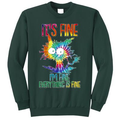 Funny It's Fine I'm Fine Everything Is Fine Tie Dye Cat Sweatshirt