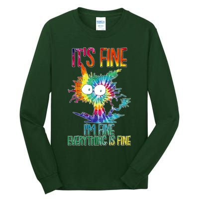 Funny It's Fine I'm Fine Everything Is Fine Tie Dye Cat Tall Long Sleeve T-Shirt