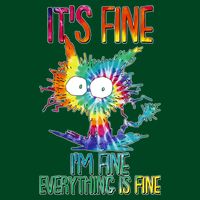 Funny It's Fine I'm Fine Everything Is Fine Tie Dye Cat Poster