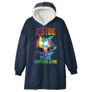 Funny It's Fine I'm Fine Everything Is Fine Tie Dye Cat Hooded Wearable Blanket