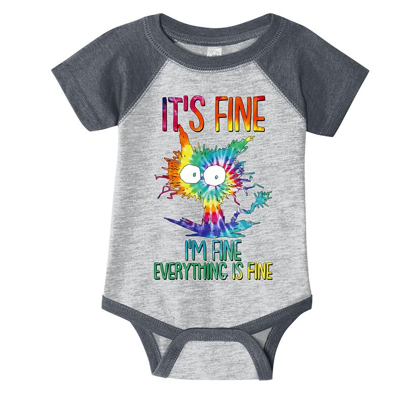 Funny It's Fine I'm Fine Everything Is Fine Tie Dye Cat Infant Baby Jersey Bodysuit