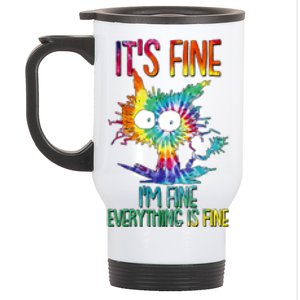 Funny It's Fine I'm Fine Everything Is Fine Tie Dye Cat Stainless Steel Travel Mug