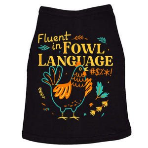 Fluent In Fowl Language Funny Novelty Chicken Lover Doggie Tank