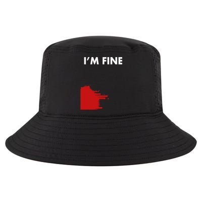 Funny I'm Fine Blood Bloody Really Scary Creepy Horror Funny Gift Cool Comfort Performance Bucket Hat