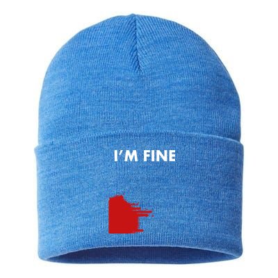 Funny I'm Fine Blood Bloody Really Scary Creepy Horror Funny Gift Sustainable Knit Beanie