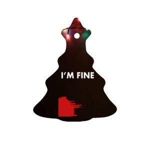 Funny I'm Fine Blood Bloody Really Scary Creepy Horror Funny Gift Ceramic Tree Ornament