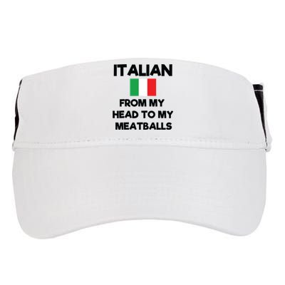 Funny Italian From My Head To My Meatballs Humor Joke Adult Drive Performance Visor