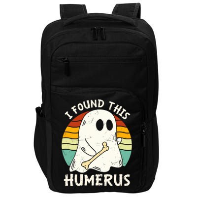 Funny I Found This Humerus Boo Ghost Halloween Costume Impact Tech Backpack