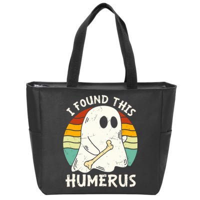 Funny I Found This Humerus Boo Ghost Halloween Costume Zip Tote Bag