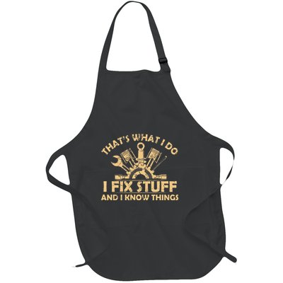 Funny I Fix Stuff And I Know Thingsmechanic Engineer Garage Full-Length Apron With Pockets