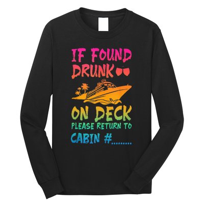 Funny If Found Drunk Return To Cabin Cruise Ship Long Sleeve Shirt