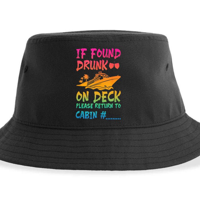 Funny If Found Drunk Return To Cabin Cruise Ship Sustainable Bucket Hat