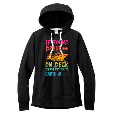 Funny If Found Drunk Return To Cabin Cruise Ship Women's Fleece Hoodie