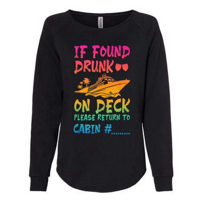 Funny If Found Drunk Return To Cabin Cruise Ship Womens California Wash Sweatshirt