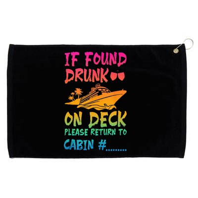 Funny If Found Drunk Return To Cabin Cruise Ship Grommeted Golf Towel