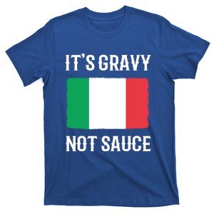 Foodie Italy Funny Italian Chef Its Gravy Not Sauce Cute Gift T-Shirt