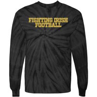 Fighting Irish Football Tie-Dye Long Sleeve Shirt