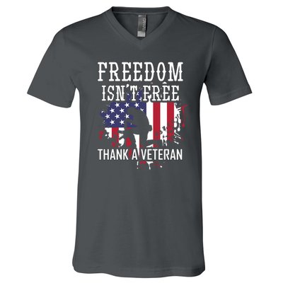 Freedom IsnT Free Thank A Veteran Military Support Gift V-Neck T-Shirt