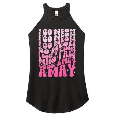 Funny I Go Meow Singing Cat Meme Cats Lovers Women's Perfect Tri Rocker Tank