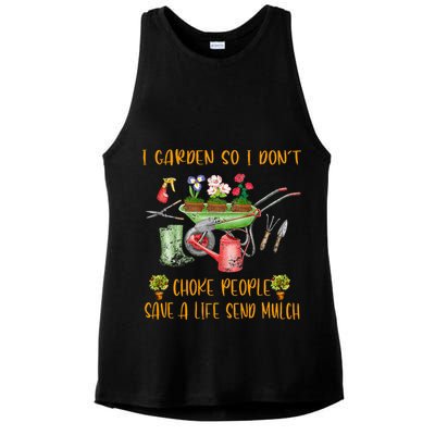 Funny I Garden So I Dont Choke People Gardening Ladies PosiCharge Tri-Blend Wicking Tank
