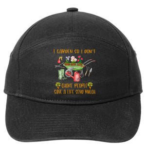 Funny I Garden So I Dont Choke People Gardening 7-Panel Snapback Hat