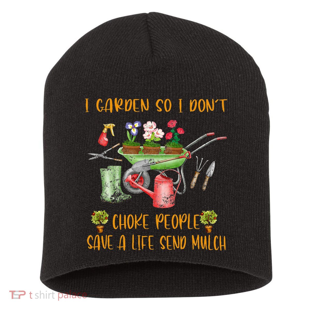 Funny I Garden So I Dont Choke People Gardening Short Acrylic Beanie