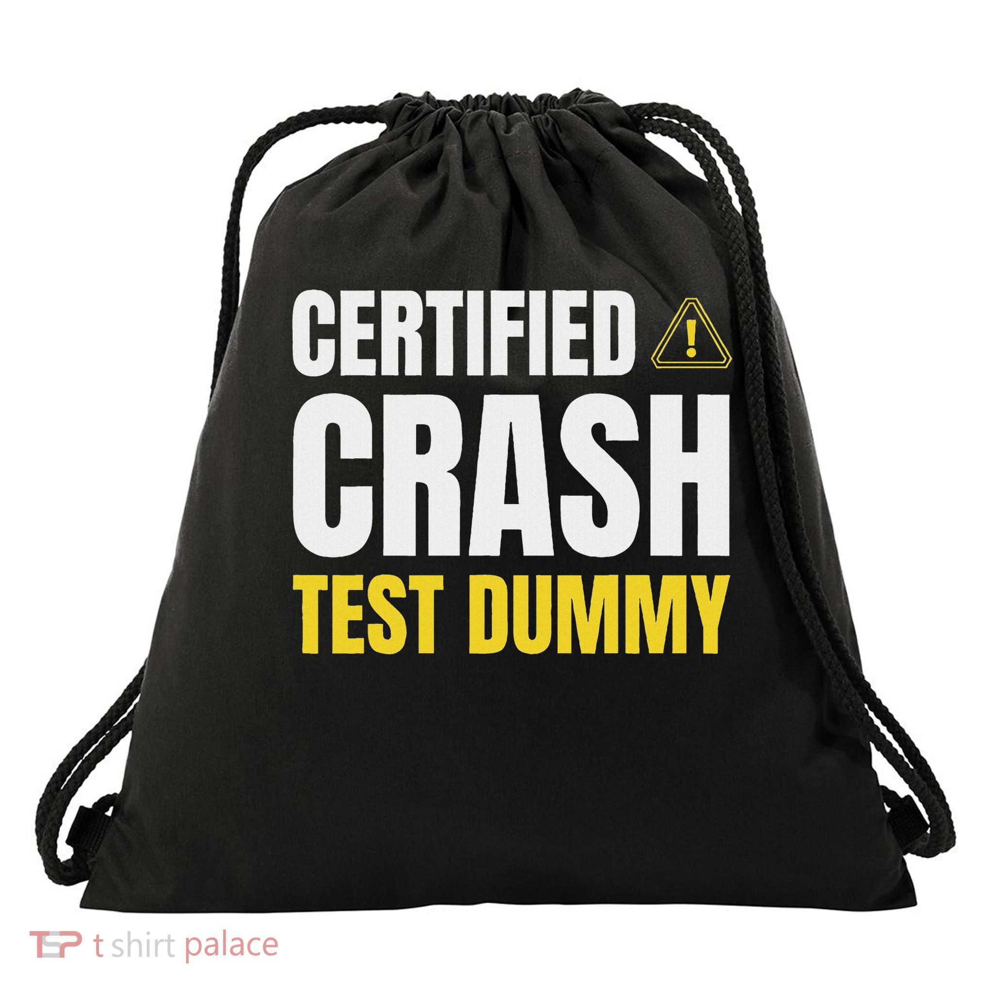 Funny Injured Gifts & Certified Crash Test Dummy Drawstring Bag