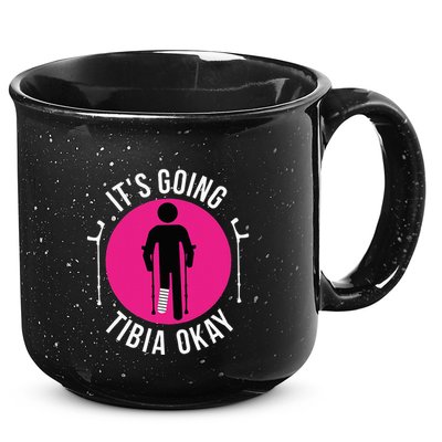 Funny ItS Going Tibia Okay 15oz Campfire Ceramic Mug