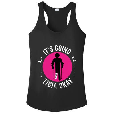 Funny ItS Going Tibia Okay Ladies PosiCharge Competitor Racerback Tank