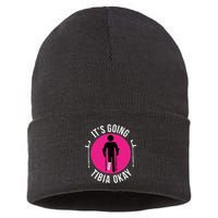 Funny ItS Going Tibia Okay Sustainable Knit Beanie