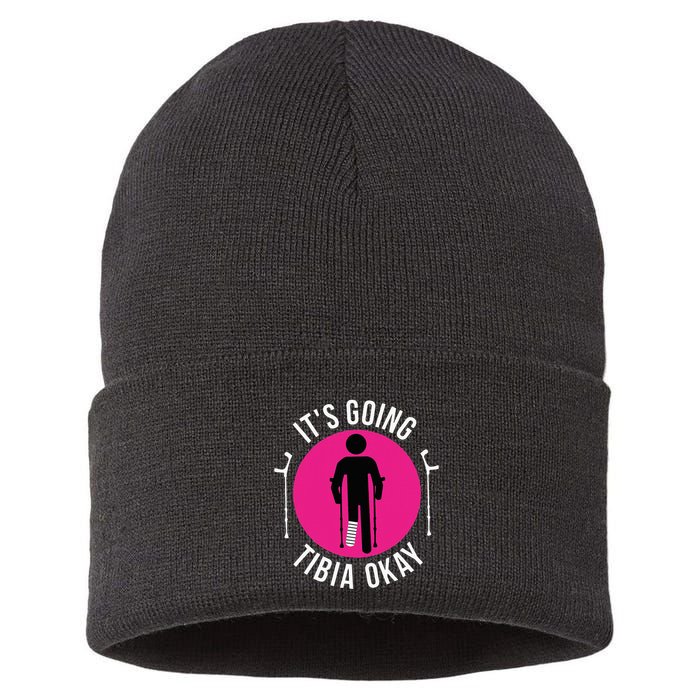 Funny ItS Going Tibia Okay Sustainable Knit Beanie