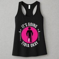Funny ItS Going Tibia Okay Womens Tank Top