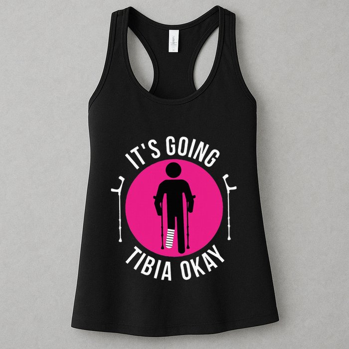 Funny ItS Going Tibia Okay Womens Tank Top