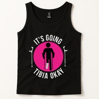 Funny ItS Going Tibia Okay Tank Top