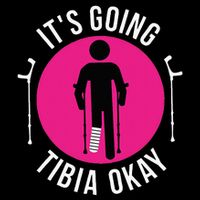 Funny ItS Going Tibia Okay Cropped Pullover Crew
