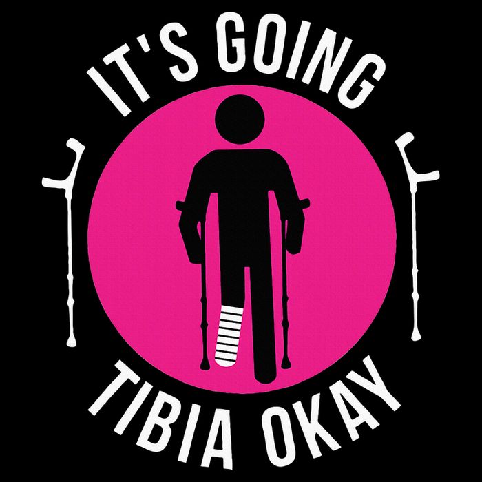 Funny ItS Going Tibia Okay Cropped Pullover Crew