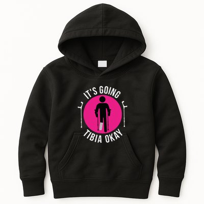 Funny ItS Going Tibia Okay Kids Hoodie