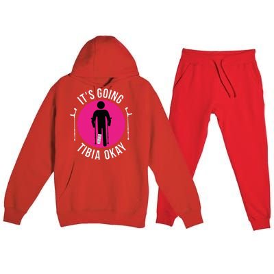 Funny ItS Going Tibia Okay Premium Hooded Sweatsuit Set