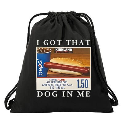 Funny I Got That Hot Dog In Me Drawstring Bag