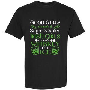 Funny Irish Girls Are Whiskey On Ice St. Patrick's Day Gift Garment-Dyed Heavyweight T-Shirt