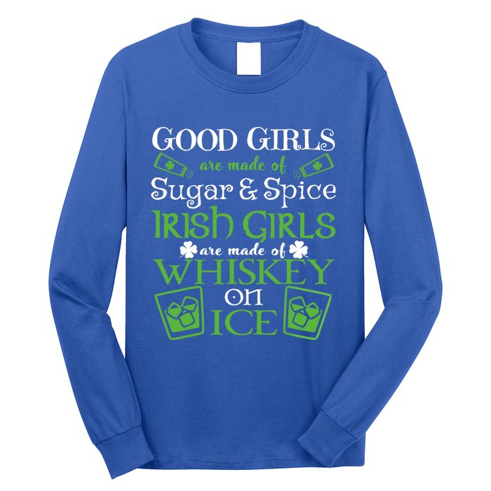 Funny Irish Girls Are Whiskey On Ice St. Patrick's Day Gift Long Sleeve Shirt