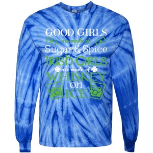 Funny Irish Girls Are Whiskey On Ice St. Patrick's Day Gift Tie-Dye Long Sleeve Shirt