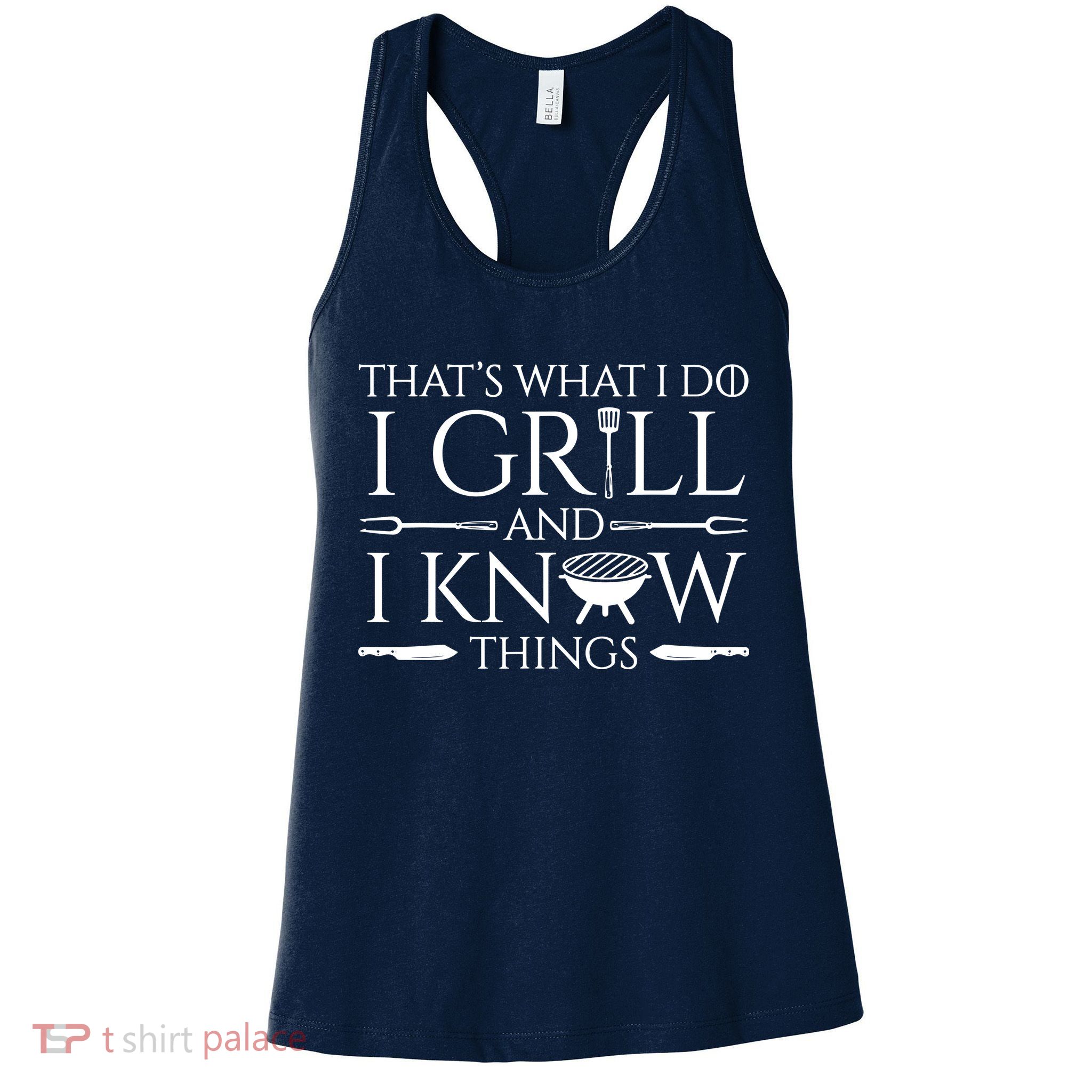Fun I Grill And Know Things Meat Lover Barbecue Womens Tank Top
