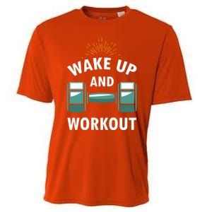 Fitness Inspiration Gift Motivational Wake Up And Workout Great Gift Cooling Performance Crew T-Shirt