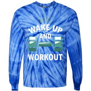 Fitness Inspiration Gift Motivational Wake Up And Workout Great Gift Tie-Dye Long Sleeve Shirt