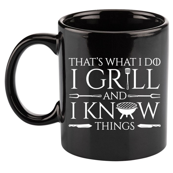Fun I Grill And Know Things Meat Lover Barbecue Dad Gift 11oz C Handle Ceramic Mug